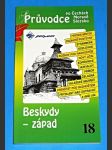 Průvodce po Čechách, Moravě a Slezsku 18 : Beskydy - Západ - náhled