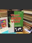 Velký spor věků - Církev, politika a budoucnost - náhled