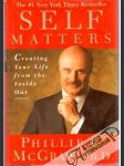 Self Matters - Creating Your Life from the Inside Out - náhled