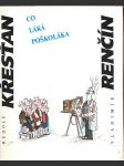 Co láká poškoláka renčín vladimír, křesťan rudolf - náhled