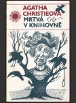 Mrtvá v knihovně christieová agatha - náhled