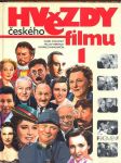 HVĚZDY ČESKÉHO FILMU 1 Čáslavský Karel, Merhaut Václav, Zahradníček Ondřej - náhled