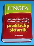 Francouzko-český a česko-francouzký praktický slovník...pro každého - náhled