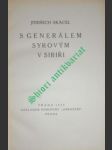 S generálem syrovým na sibiři - skácel jindřich - náhled