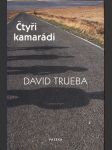 Čtyři kamarádi trueba david - náhled