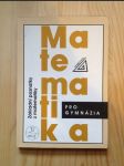 Matematika pro gymnázia. Základní poznatky z matematiky - náhled