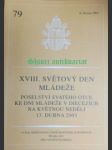 Xviii. světový den mládeže - poselství svatého otce ke dni mládeže v diecézích na květnou neděli 13. dubna 2003 - jan pavel ii. - náhled