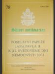 Poselství svatého otce jana pavla ii. k xi. světovému dni nemocných 2003 - jan pavel ii. - náhled