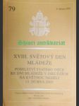 Xviii. světový den mládeže - poselství svatého otce ke dni mládeže v diecézích na květnou neděli 13. dubna 2003 - jan pavel ii. - náhled