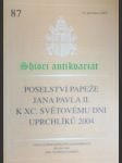 Poselství papeže jana pavla ii. k xc. světovému dni uprchlíků 2004 - jan pavel ii. - náhled