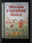 Brigáda v mateřské škole - náhled