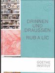 Drinnen und Draussen: Rub a líc - náhled