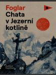 Chata v jezerní kotlině foglar jaroslav - náhled