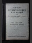 Rukověť živnostenských písemností pro živnostenské školy pokračovací - náhled