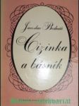 CIZINKA A BÁSNÍK - Pražská poéma v deseti zpěvech - BEDNÁŘ Jaroslav - náhled