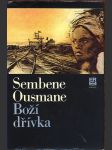 Boží dřívka ousmane sembene - náhled