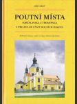 Poutní místa Soběslavska a Třeboňska s přilehlou částí Dolních Rakous - náhled