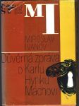 Důvěrná zpráva o karlu hynku máchovi ivanov miroslav - náhled