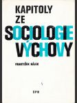 Kapitoly ze sociologie výchovy - náhled