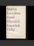 Mstivá kantiléna (10 x grafika František Tichý) - náhled