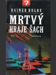 Mrtvý hraje šach - náhled