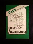 Rady chatařům a chalupářům - náhled