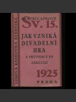 Jak vzniká divadelní hra a průvodce po zákulisí [obálka Teige a Mrkvička](ed. Lidová knihovna Aventina) - náhled