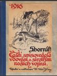 Sborník: Čeští spisovatelé vdovám a sirotkům našich vojínů - náhled