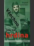 Všechno, jen ne hrdina - náhled