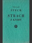 Strach z knihy: k VII. bibliofiskémuá večeru v Národním domě na Vinohradech - náhled