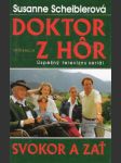 Doktor z hôr - Svokor a zať - náhled