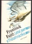 Létal jsem s třistatřináctkou fajtl františek - náhled