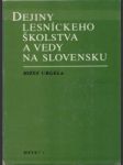 Dejiny lesníckeho školstva a vedy na Slovensku - náhled