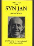 Otec a syn ii. díl - syn jan sum antonín - náhled