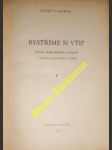 BYSTŘÍME SI VTIP - Všechny druhy hádanek a křížovek a návod k jejich luštění i tvorbě - VINÁREK Josef - náhled