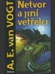 Netvor a jiní vetřelci - náhled