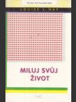 Miluj svůj život - náhled