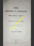 Knihy půhonné a nálezové - tomus iv./i. - i. půhony brněnské (1459-1466) - brandl vincentius - náhled