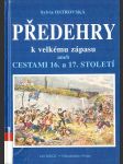 Předehry k velkému zápasu aneb Cestami 16. a 17. století - náhled