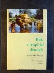 Rok v tropické džungli : Cejlon očima montéra, cestovatele a potápěče - náhled