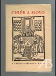 Chléb a slovo. Sborník pro katolickou kulturu - náhled