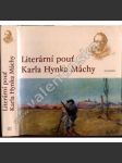 Literární pouť Karla Hynka Máchy - Mácha Karel Hynek [edice Paměti, korespondence, dokumenty] - náhled