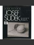 Josef Sudek. Slovník místo pamětí - drobnosti o fotografiích a fotografech / [= Edice Momentky] - náhled