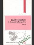 Soviet Federalism: A Comparative Perspective - náhled