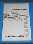 Kapka na větvičce světla - náhled