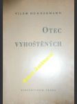 Otec vyhoštěných hrdina křesťanské lásky p. damián de veuster - hünermann wilhelm - náhled