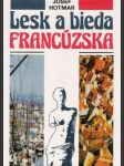 Lesk a bieda Francúzska - náhled