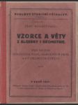 Vzorce a věty z algebry a geometrie. Pro žáctvo sš, oš a učitelských ústavů - náhled