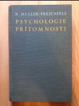 Freienfels Richard - Psychologie přítomnosti - náhled