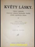 KVĚTY LÁSKY - Lidový měsíčník věnovaný zájmům křesťanské charity zvláště opuštěným dětem - Ročník XXVIII - náhled